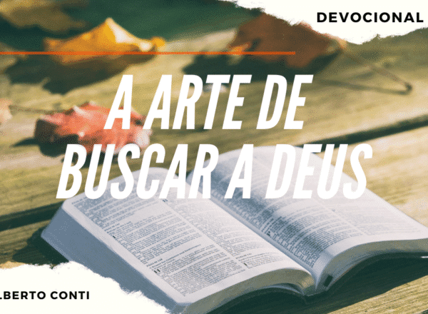 A Arte de buscar a Deus